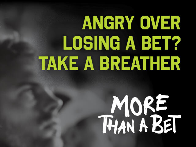 Angry over a bet? Take a breather.